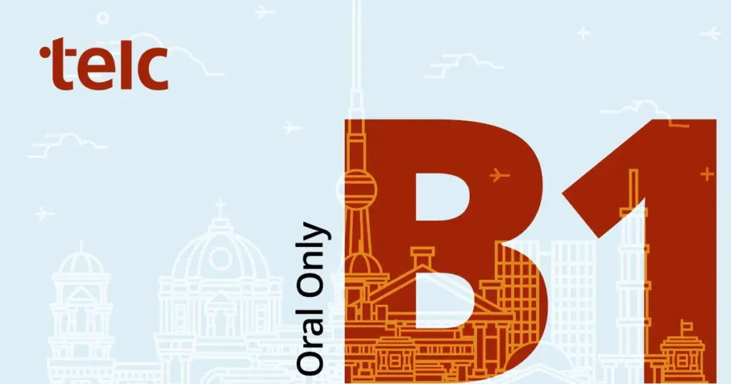 telc German B1 Oral Only